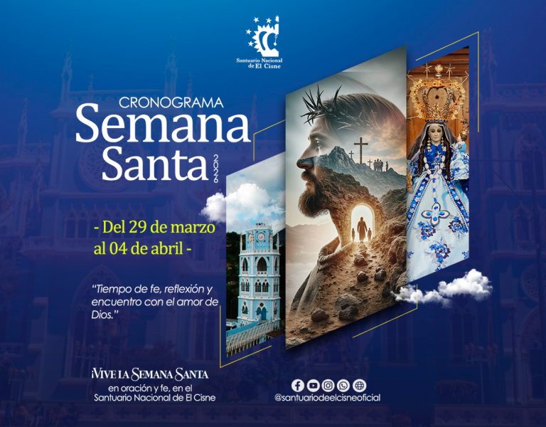 Vive la Semana Santa 2026 en el Santuario Nacional de El Cisne